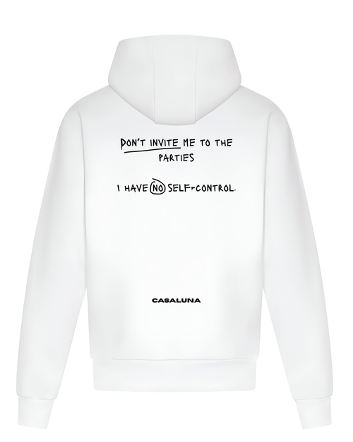 Hanorac Don't Invite Me To The Parties