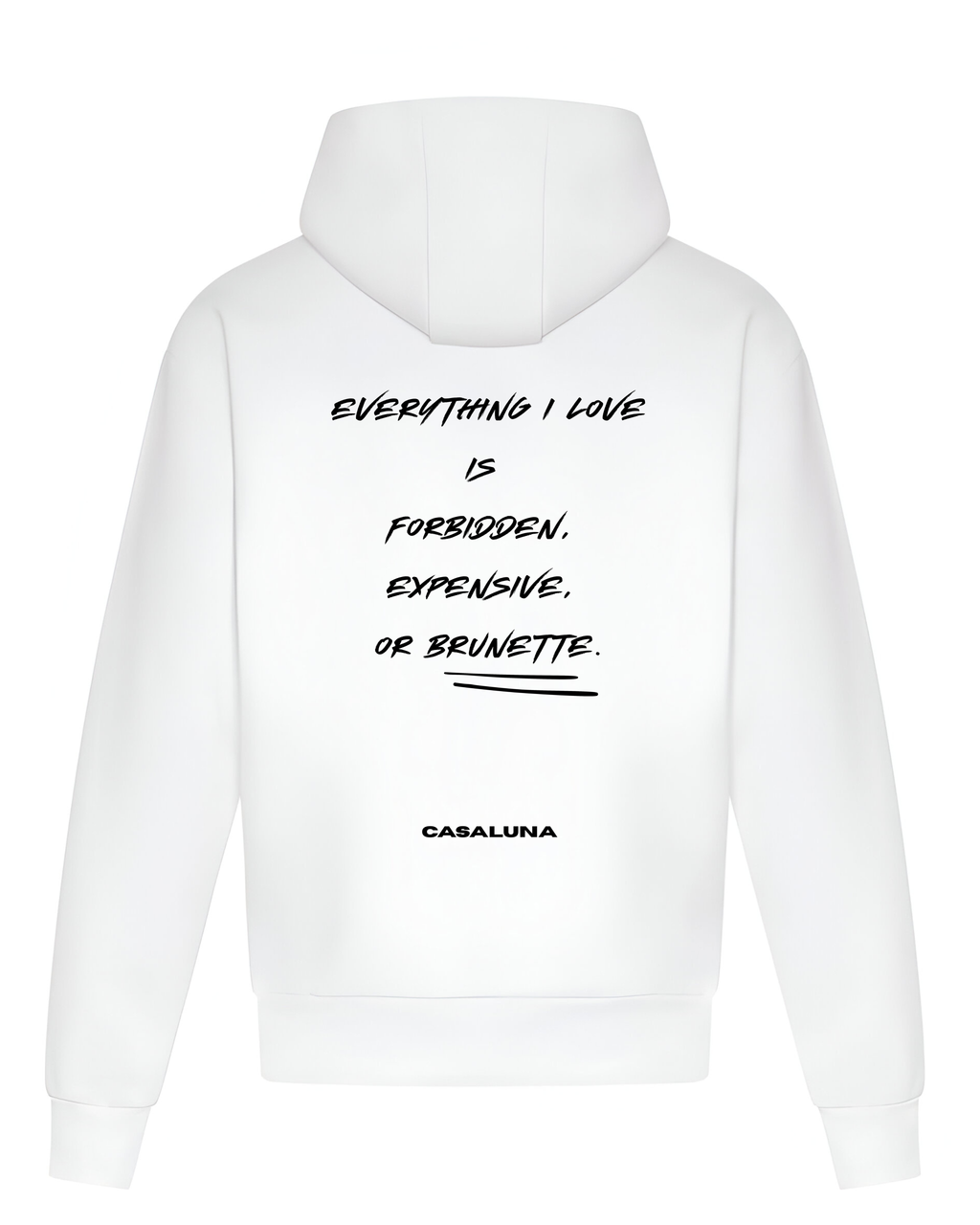 Hanorac Everything I love is Brunette