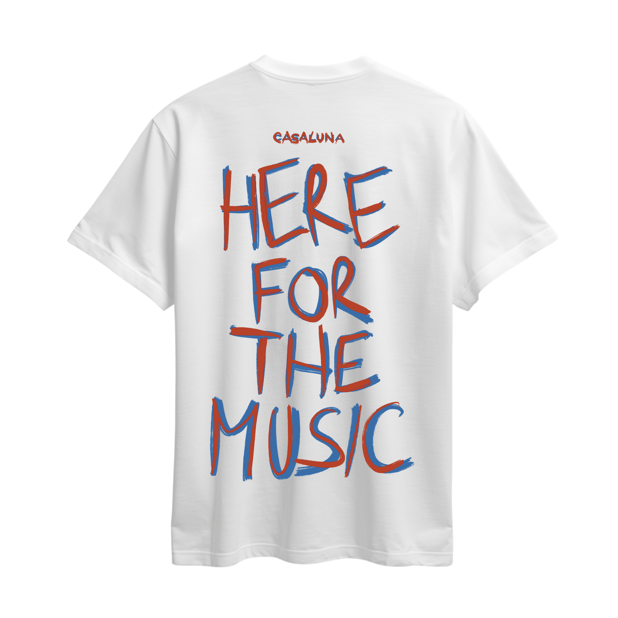 Tricou Here For The Music