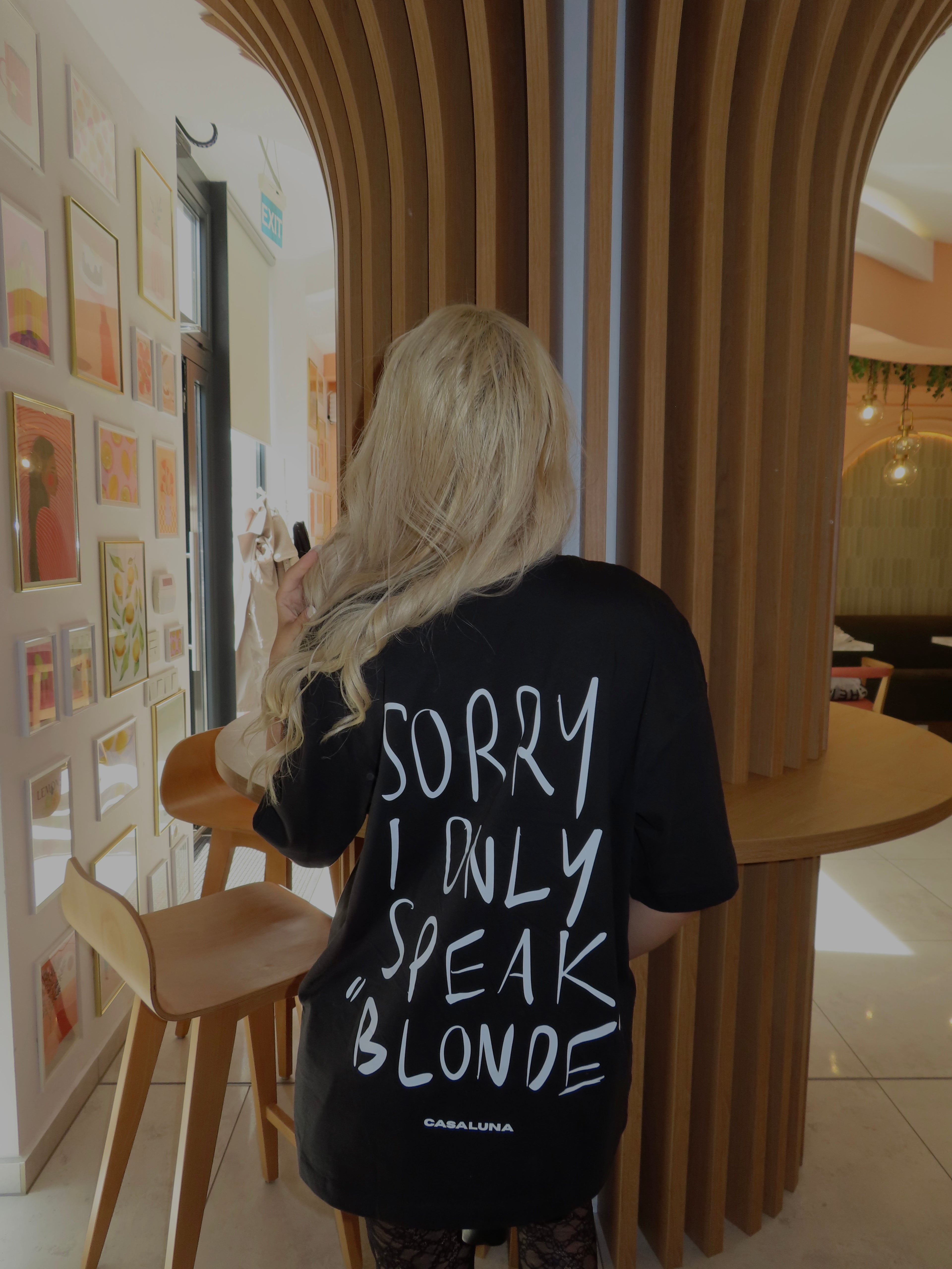 Tricou I Only Speak Blonde