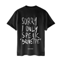 Tricou I Only Speak Brunette