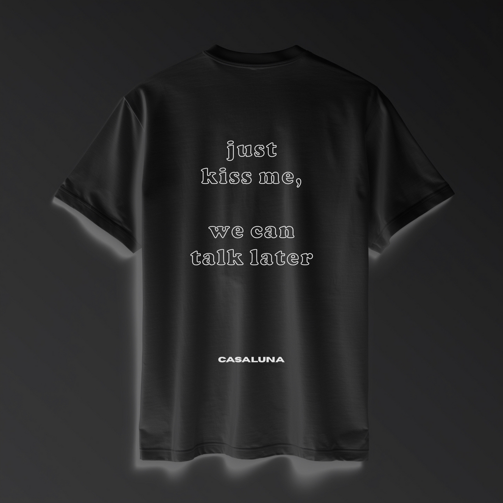 T-Shirt Just Kiss Me