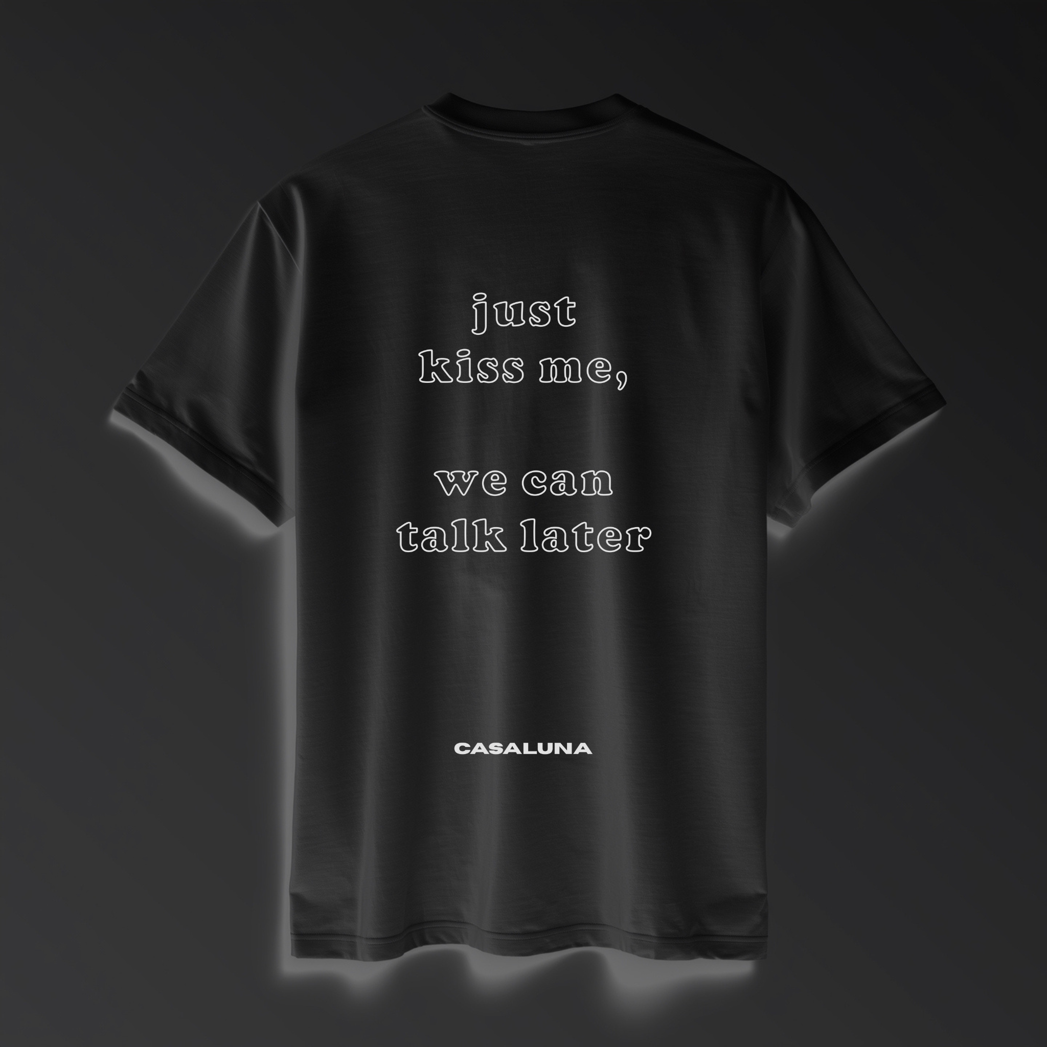T-Shirt Just Kiss Me