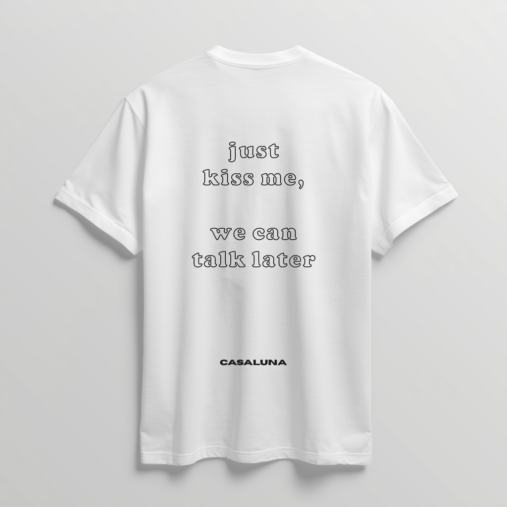 T-Shirt Just Kiss Me