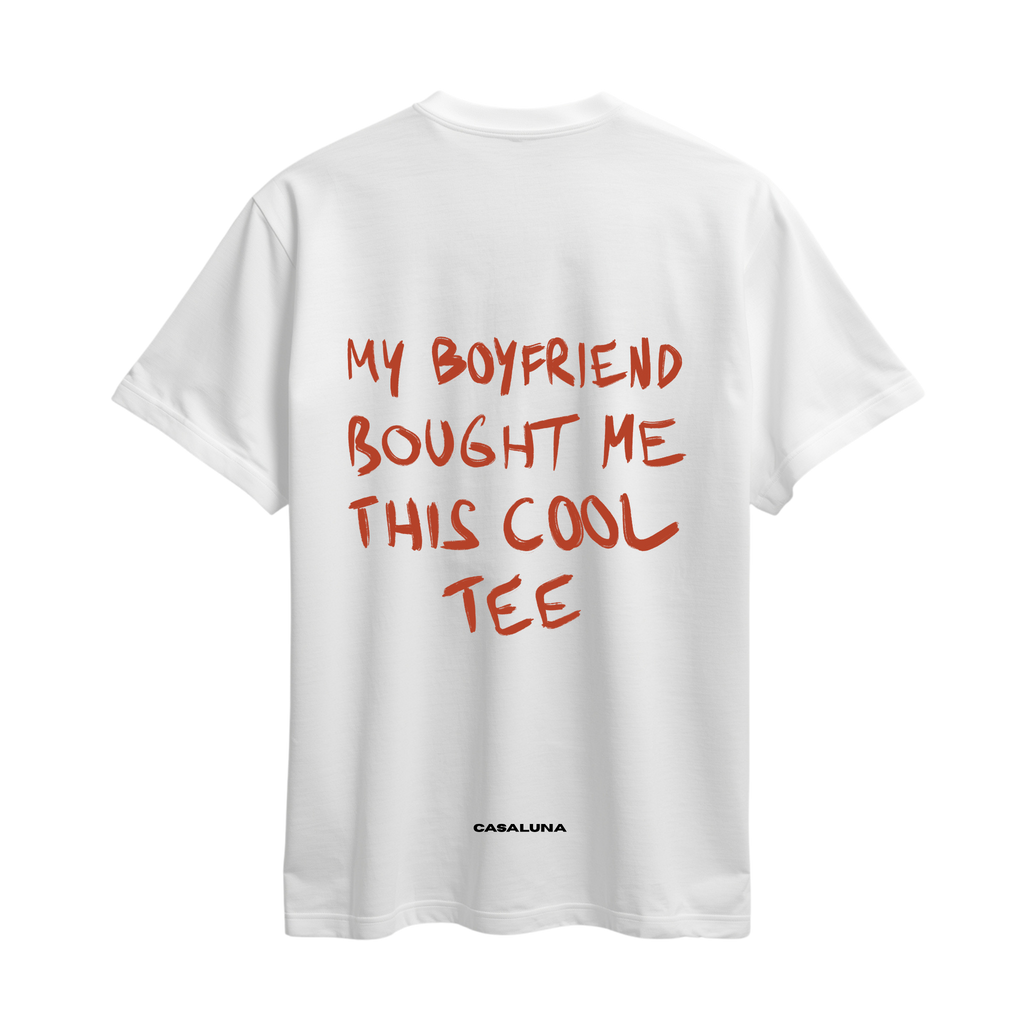 Tricou My Boyfriend Bought Me This