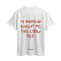 Tricou My Boyfriend Bought Me This