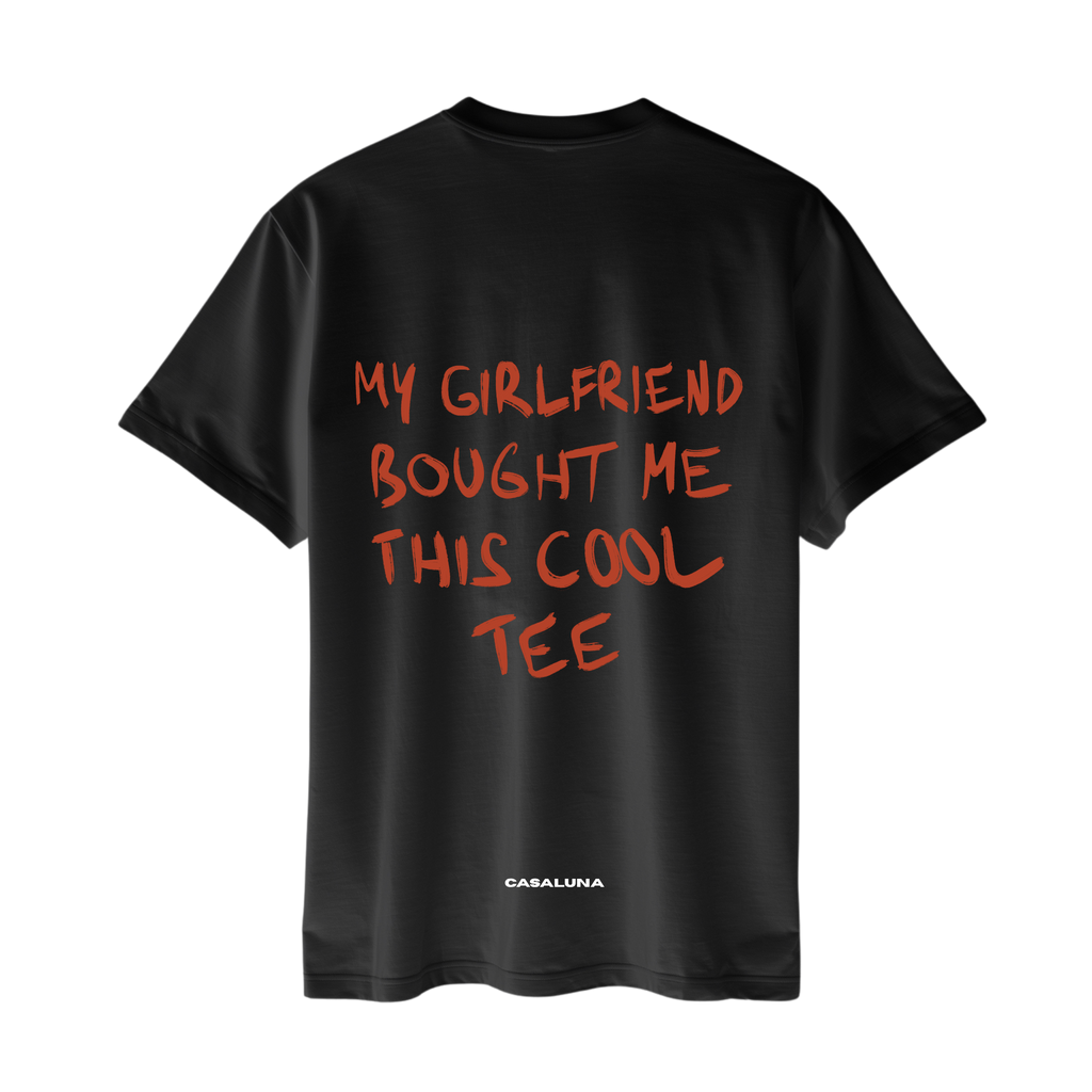 Tricou My Girlfriend Bought Me This