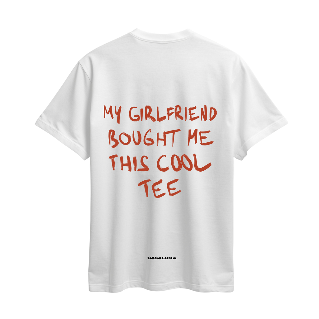 Tricou My Girlfriend Bought Me This