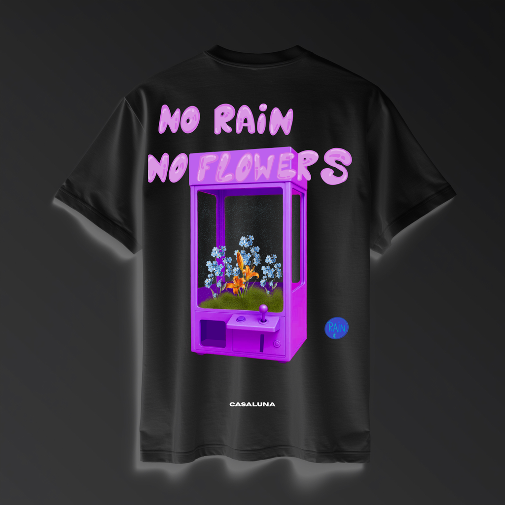 Tricou BOLD No Rain No Flowers