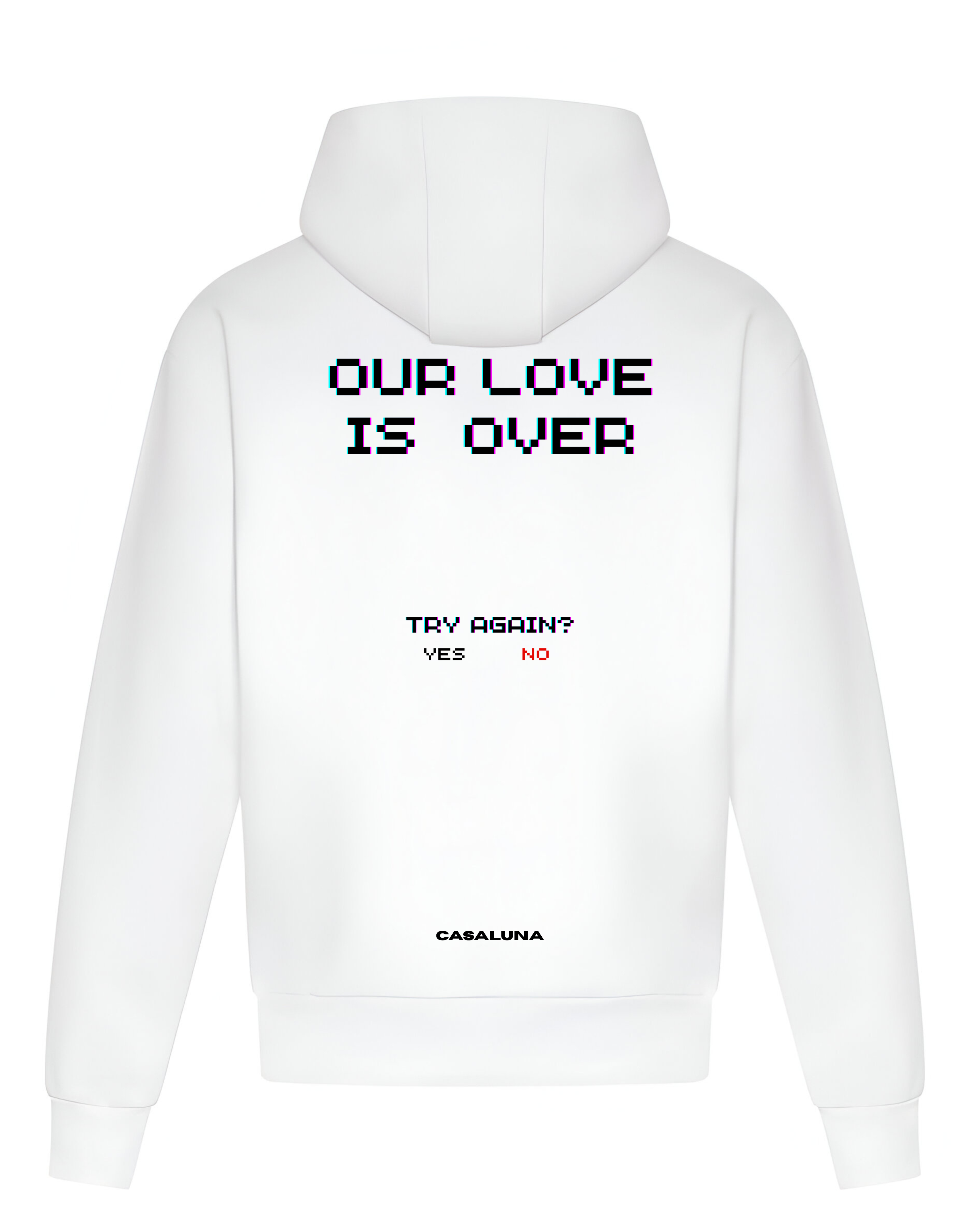 Hoodie BOLD Our Love Is Over