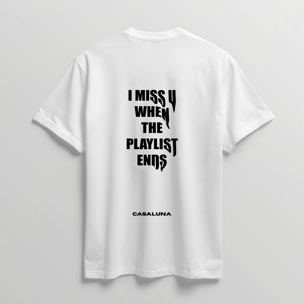 T-Shirt Playlist Ends