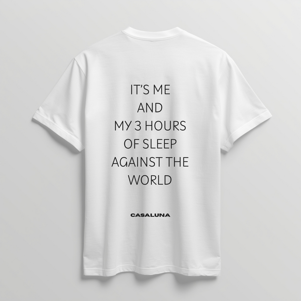 T-Shirt Sleep Against The World