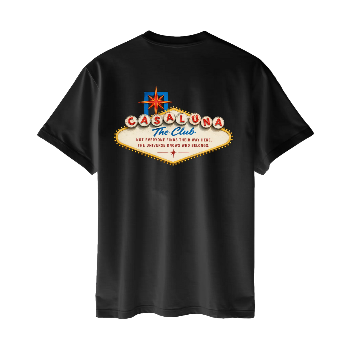 Tricou Welcome To The Casaluna Club