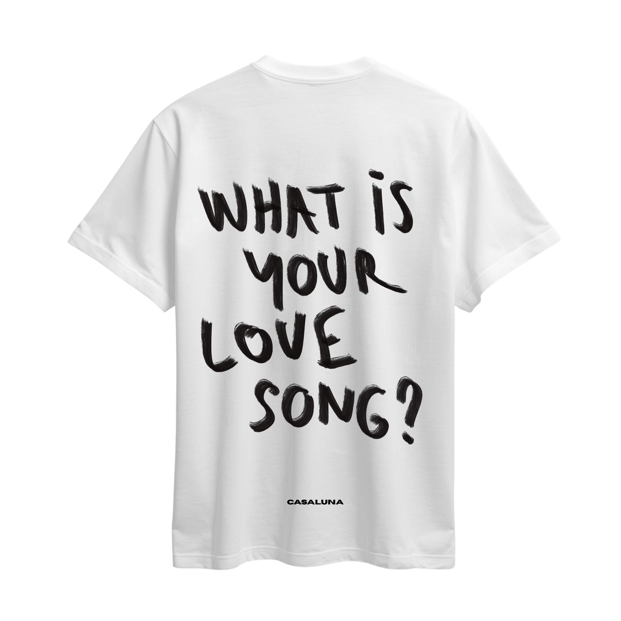 Tricou What Is Your Love Song